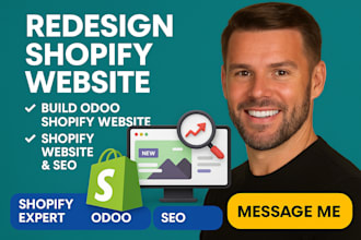 redesign shopify website, build odoo shopify website, shopify website and seo