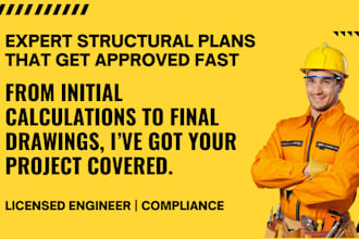 prepare civil, structural engineer plan, foundation plans, framing plans