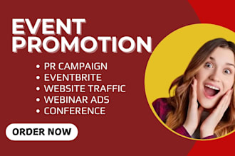 launch a PR campaign to promote your event and marketing your eventbrite