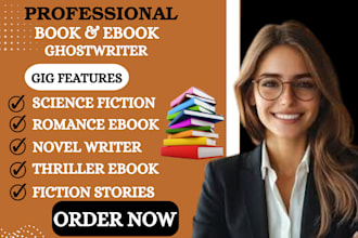 be fiction ghostwriter fiction writer create ebook science fiction novel writing