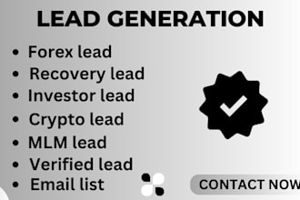 deliver live forex lead, crypto lead, investor lead,mlm lead,forex investor lead
