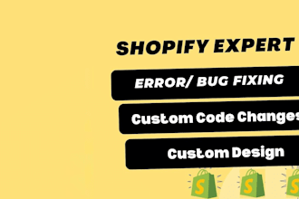 shopify custom code and shopify bug fixes