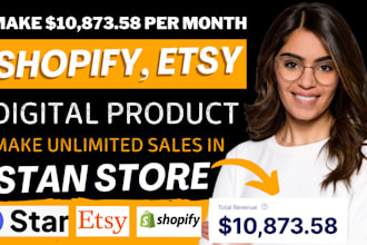 setup 7 figure shopify digital product store, etsy shop stan store digital store