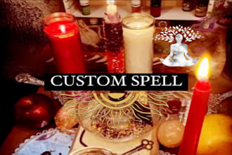 cast a personalized custom spell request any wish in 24 hours casting