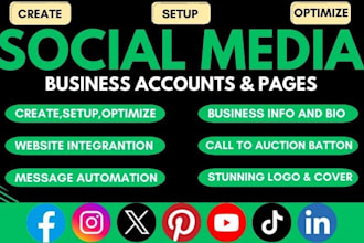 create and set up all social media business accounts