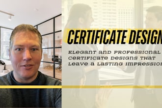 do custom certificate design, diploma or award certificate in 24h