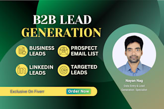 execute b2b lead generation and compile targeted prospect lists
