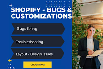fix shopify issues, edit theme, or redesign your store