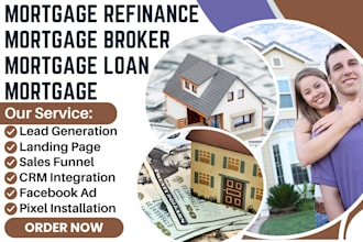 generate mortgage refinancing leads mortgage broker mortgage loan insurance ads