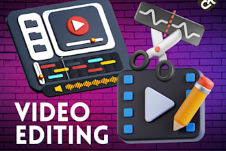 edit videos and podcasts for you