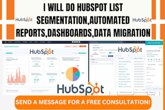 do hubspot list segmentation workflow automated reports dashboard data migration