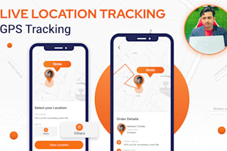build gps tracking mobile app, location tracking with admin