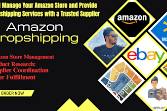manage your amazon store provide dropshipping services with a trusted supplier
