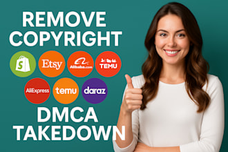 takedown delete copyright products etsy shopify aliexpress temu alibaba walmart