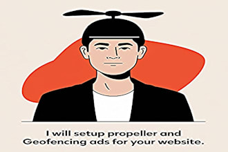 setup propeller ads, geofencing ads for your website