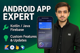 develop or update android apps in java or kotlin