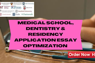 edit medical school, dentistry, or residency personal statements
