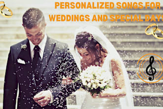 create personalized songs for weddings and special days