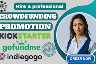 crowdfunding promotion for kickstarter gofundme indiegogo fundraising campaign