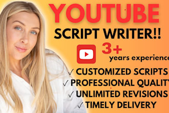 do the best professional youtube video script writing