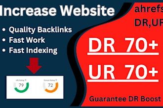 increase ahrefs domain rating DR 70 using high authority SEO backlinks