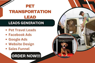 generate quality pet transportation leads pet travel leads pet website design