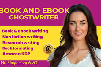 ghostwrite 30k nonfiction ebook, ghost book writer, amazon KDP, rewrite, ebook