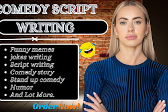 do your comedy script writer, comedy story, comedy, jokes, script writing, funny