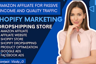 amazon affiliate website, affiliate marketing, shopify marketing, dropshipping