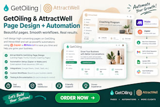 design attractwell and getoiling pages funnels with zapier make automation