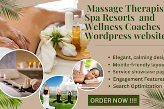 design an elegant wordpress website for massage therapist spas wellness coach