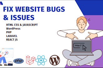 fix bugs or develop websites using PHP, laravel and mysql  expert web developer