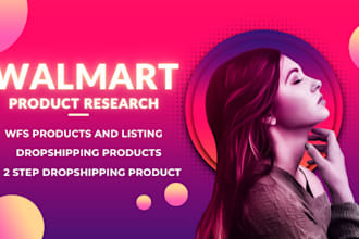 do walmart product research for 2step dropshipping and walmart account manage