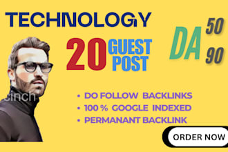 publish tech guest posts on high da UK and USA technology blogs