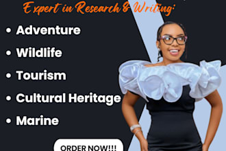 write on adventure and wildlife tourism, cultural heritage, ecotourism, marine