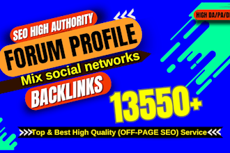 13550 high quality social network mix forum profile backlinks boost your website