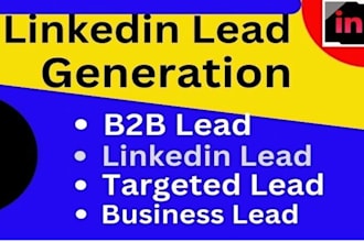 provide targeted b2b linkedin leads, sales leads  business leads for real estate