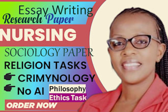 do nursing, sociology, criminology, religion, philosophy, and ethics tasks