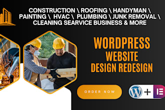 develop construction plumbing roofing handyman hvac cleaning wordpress websites