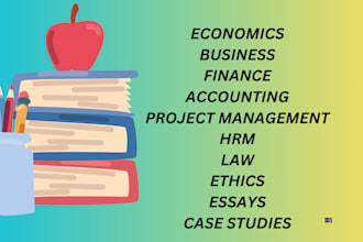 do accounting, finance, economics,project management, business,hrm,law,ethics