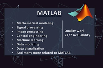 do matlab coding and matlab simulink projects assigments