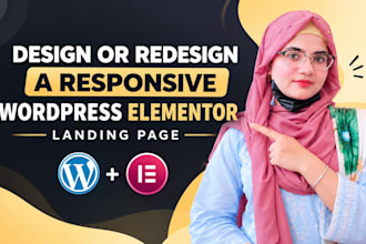design or redesign a responsive wordpress elementor landing page