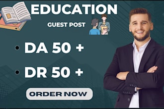 provide high quality guest post of education for your website