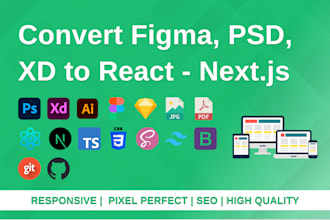 convert your figma, PSD, or xd designs to a high quality react or nextjs app