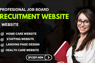 create recruitment website, recuitment ,  job board website , healthcare website
