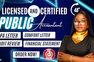 write verified and sign CPA letter, financial statement, CPA income verification