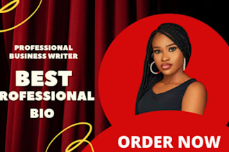 write professional bio, music bio, company bio, artist bio and real estate bio