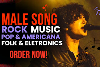 sing male lead vocals and be your rock, edm, pop UK singer