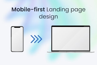 design neat mobile first landing page for your business
