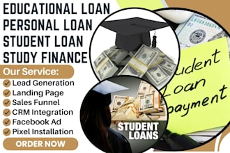 generate student loan leads personal loan educational loan study finance leads